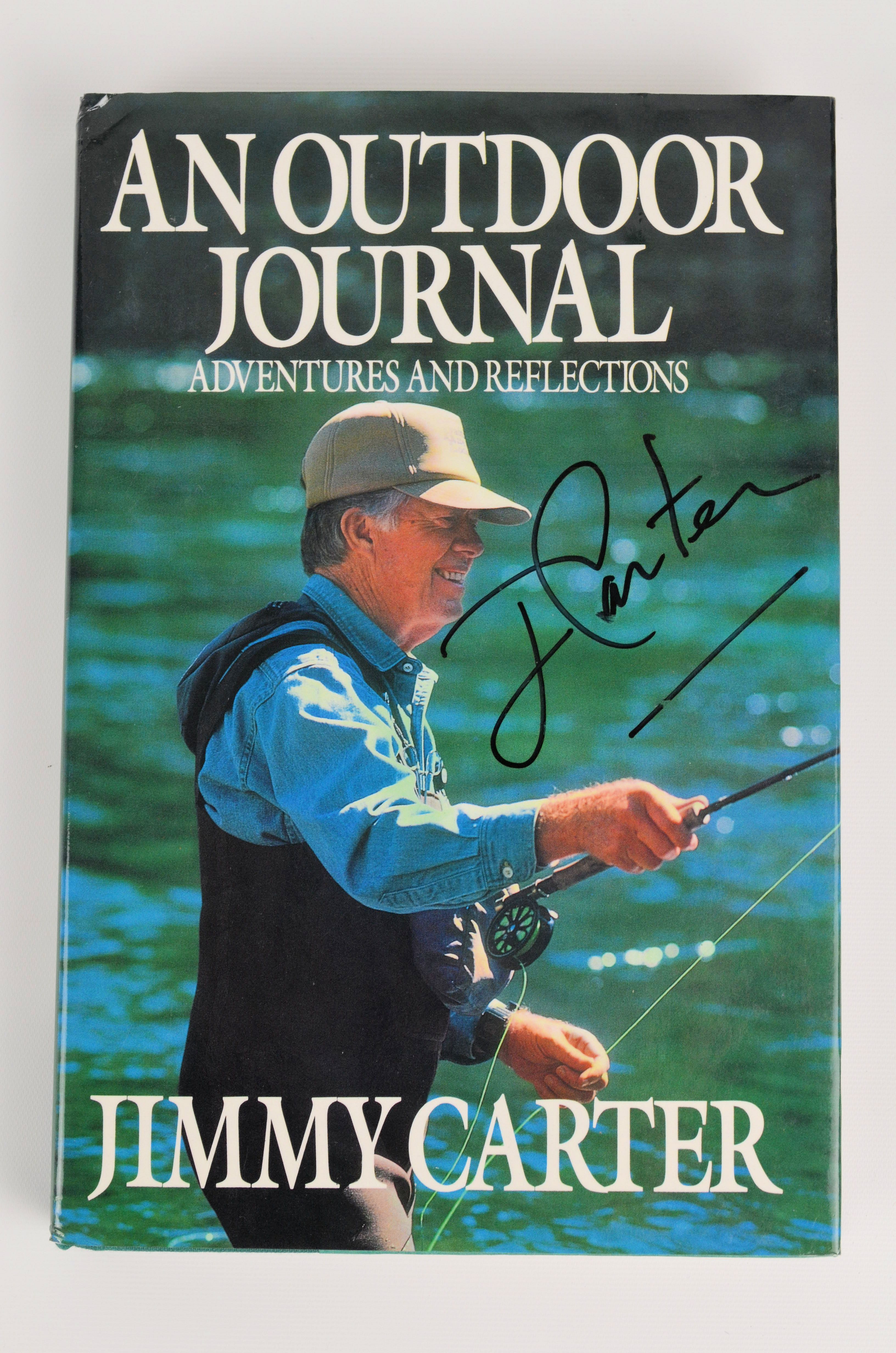 Lot Detail - Jimmy Carter Signed Book Titled "An Outdoor Journal"