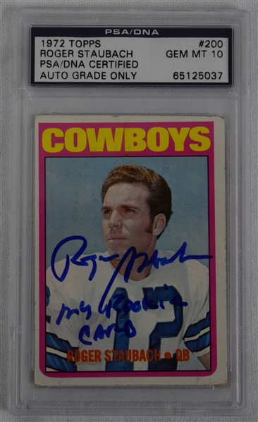Roger Staubach Autographed & Inscribed 1972 Topps Rookie Card PSA/DNA 10