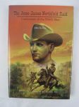 The Jesse James Northfield Raid: Confessions of the Ninth Man Hardcover Book Signed by John Koblas