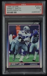 Emmitt Smith Dallas Cowboys HOF 1990 Score Supplemental Rookie Card #101T PSA 9