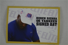 Ruben Sierra New York Yankees Autographed Inscribed Bat
