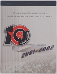 Ottawa Senators 2001-2002 10th Anniversary Season Ticket Booklet