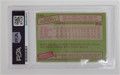Kirby Puckett Autographed 1985 Topps #536 Rookie Card PSA/DNA
