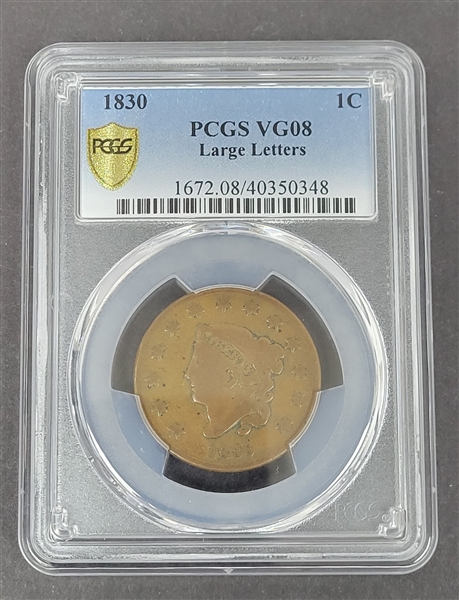 1830 58 Matron/Coronet Head Large Letters 1 Cent Coin PCGS VG08 PCGS