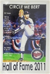 Bert Blyleven Minnesota Twins Hall of Fame Brady Bussler Print and Poster Signed - w/Blyleven Signed Letter of Provenance
