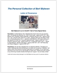 Bert Blyleven Lot of (12) 2011 Hall of Fame Signed Items w/Blyleven Signed Letter of Provenance